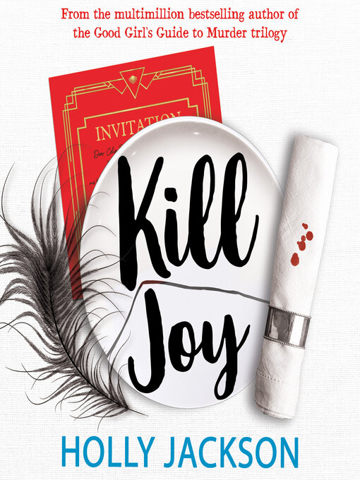 Title details for Kill Joy by Holly Jackson - Available